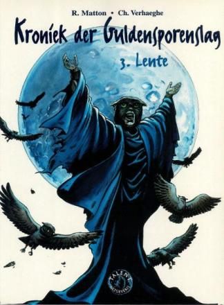 Kroniek der Guldensporenslag : Hc03. Lente