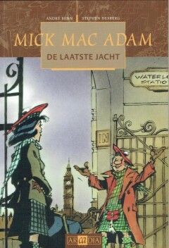 Mick Mac Adam : 07. De laatste jacht
