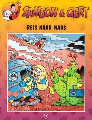 Samson &amp; Gert : 11. Reis naar Mars