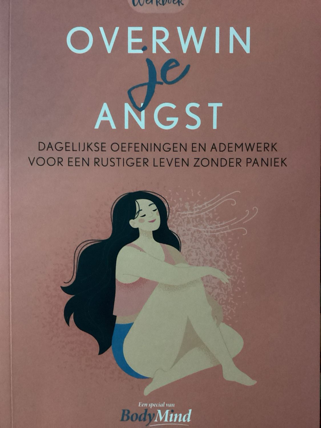 BODYMIND OVERWIN JE ANGST #1/26