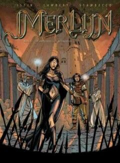 Merlijn [Istin] : 02. Het ontwaken van de macht