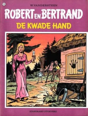 Robert en Bertrand : 10. De kwade hand