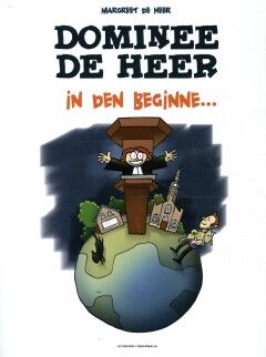 Dominee de Heer : Hc00. Dominee de Heer In den beginne