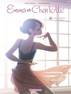 Emma en Charlotte : 03. Als de glitter is verdwenen