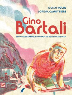 Gino Bartali : Hc00. Een wielerkampioen onder de rechtvaardigen