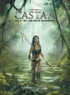 Castan : 02. Het land van de donderdraak