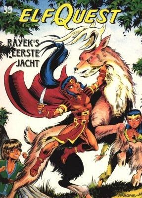 Elfquest: 39. Rayek's eerste jacht