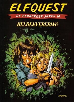 Elfquest, de verborgen jaren : 14. Heldenverering