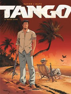 Tango [Xavier] : 02. Rood zand