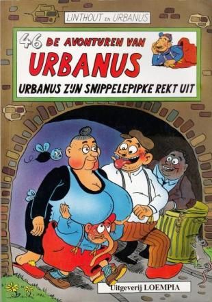 Urbanus : 46. Urbanus zijn snippelepipke rekt uit