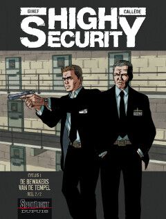 High Security : 02. Cyclus 1 - De bewakers van de tempel 2