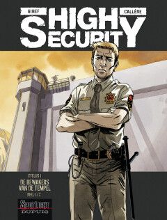 High Security : 01. Cyclus 1 - De bewakers van de tempel 1
