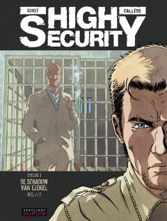 High Security : 05. Cyclus 3 - De schaduw van Ezekiel 1