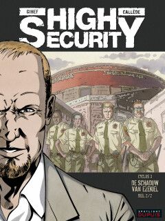 High Security : 06. Cyclus 3. De schaduw van Ezekiel 2