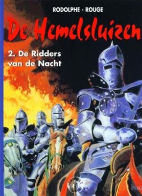 Hemelsluizen, De : 02. De ridders van de nacht