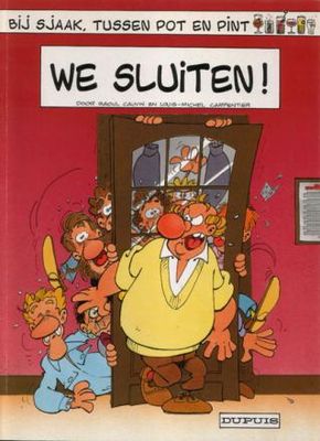 Bij Sjaak, tussen pot en pint : 04. We sluiten!