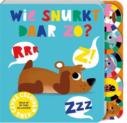 Geluidenboek - Wie snurkt daar zo?