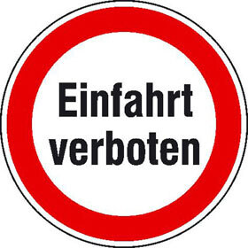 Aufkleber "Verbot - keine Einfahrt"