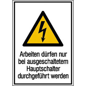 Aufkleber "Hinweis - nur bei ausgeschalteten Hauptschalter"