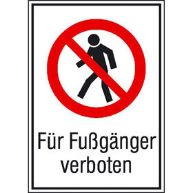 Aufkleber "Hinweis - für Fußgänger verboten"