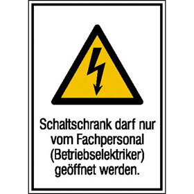Aufkleber "Hinweis - Schaltschrank nur Fachpersonal"