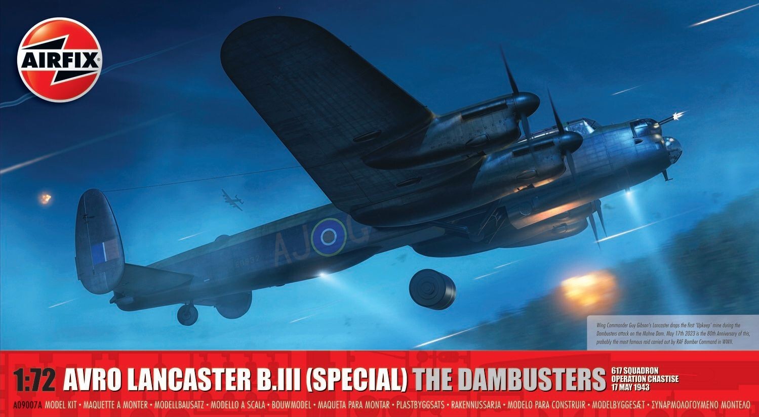 Airfix A09007A Avro Lancaster B.III (SPECIAL) 'THE DAMBUSTERS' 1:72 Scale Plastic Model Kit Airfix A09007A Avro Lancaster B.III (SPECIAL) 'THE DAMBUSTERS' 1:72 Scale Plastic Model Kit