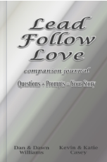 Lead Follow Love - Companion Journal (Journal ONLY!)