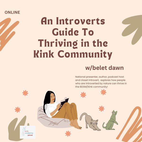 An Introverts Guide to Thriving in the Kink Community