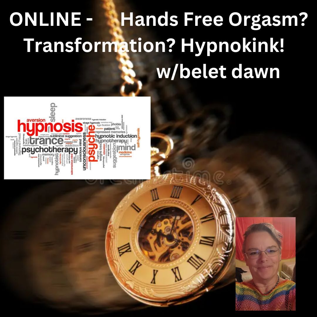 Hands Free Orgasm? Transformation? Hypnokink! w/belet dawn