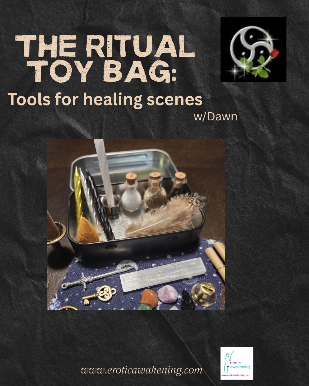 The Ritual Toybag: Tools for Healing Scenes w/Dawn (11/25)