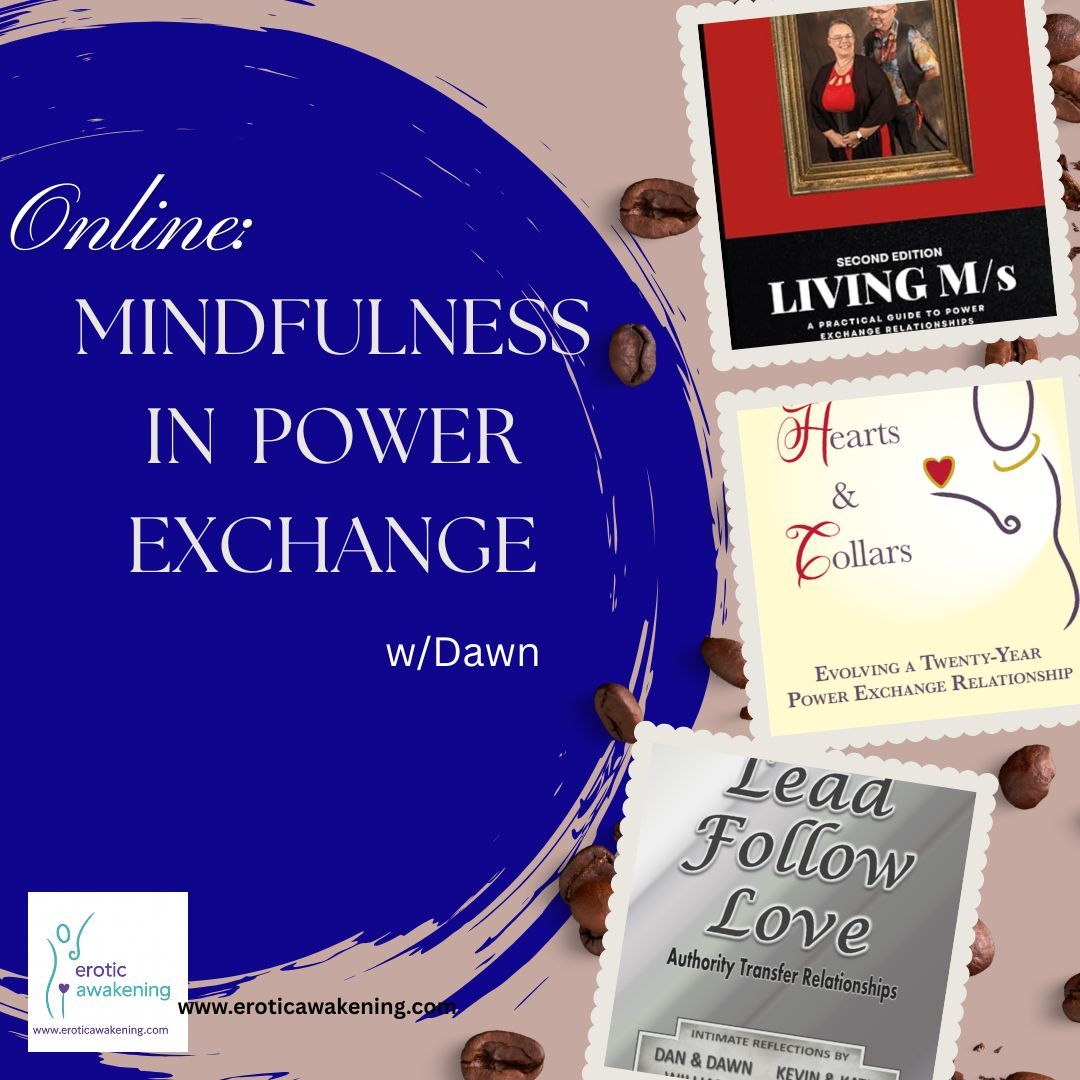 Mindfulness in Power Exchange w/Dawn (2026)
