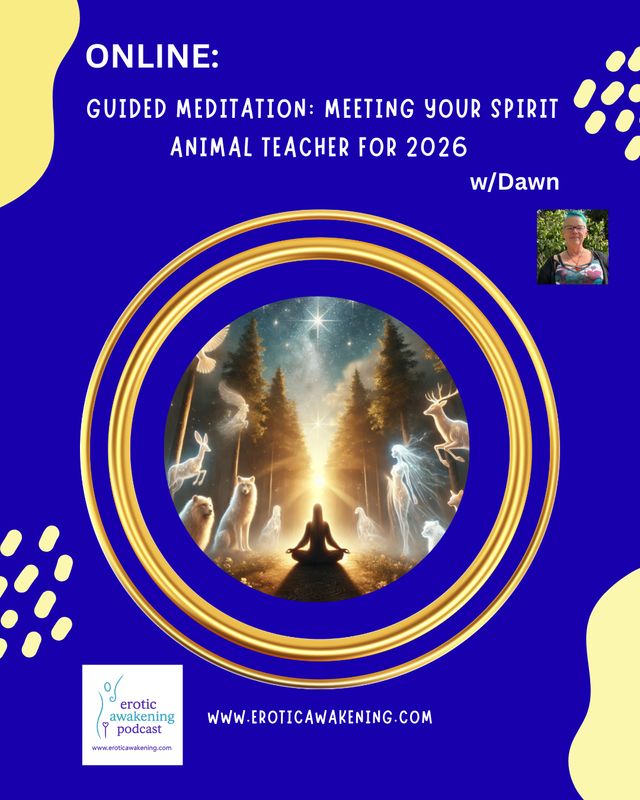 Guided Meditation: Meeting Your Spirit Animal Teacher  w/Dawn (2026)