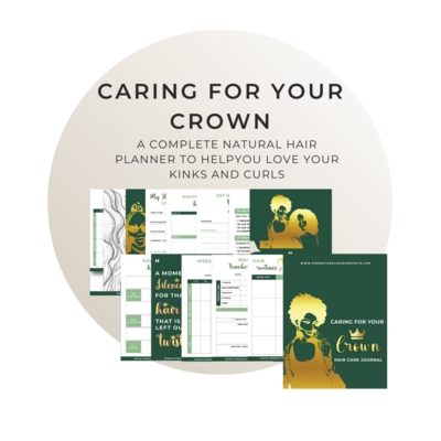 THE ULTIMATE PLANNER FOR NATURAL HAIR CARE