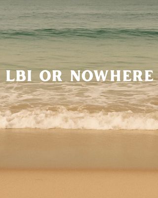 LBI or Nowhere