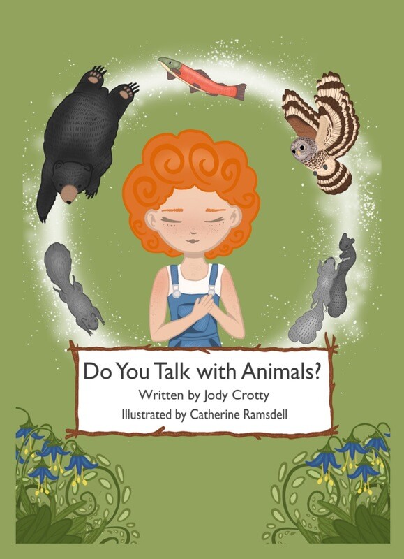Do You Talk with Animals? by Jody Crotty