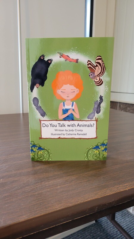Do You Talk with Animals? by Jody Crotty