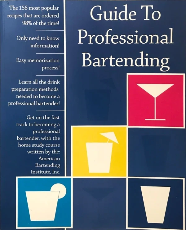 Guide to Professional Bartending (Book)