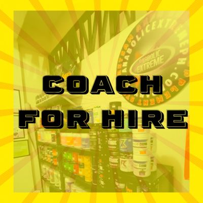 COACH FOR HIRE