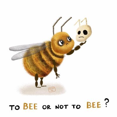 Открытка "To bee or not to bee"