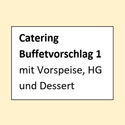 Catering, Buffet-Vorschlag 01