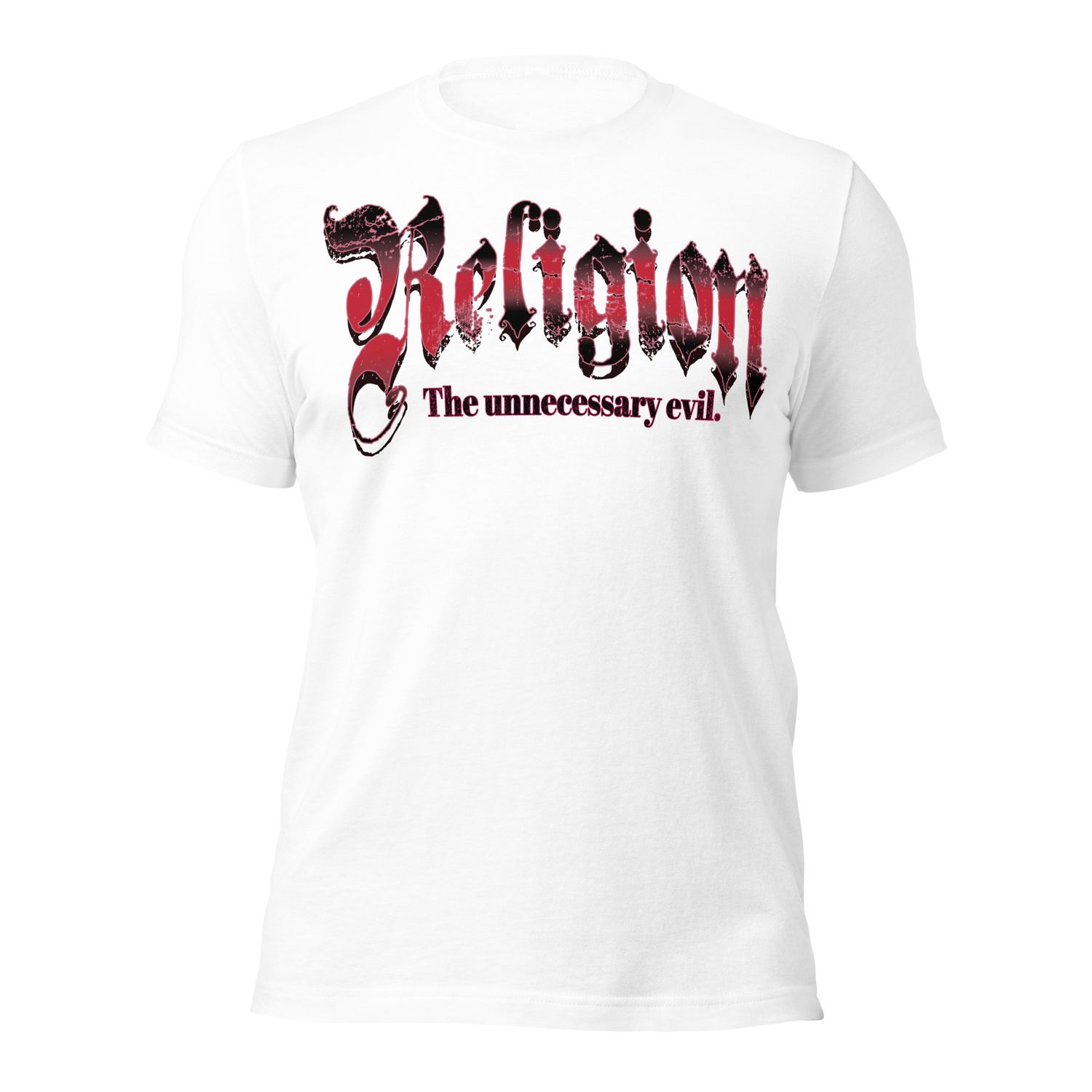 S. Religion, The Unnecessary Evil. Unisex t-shirt