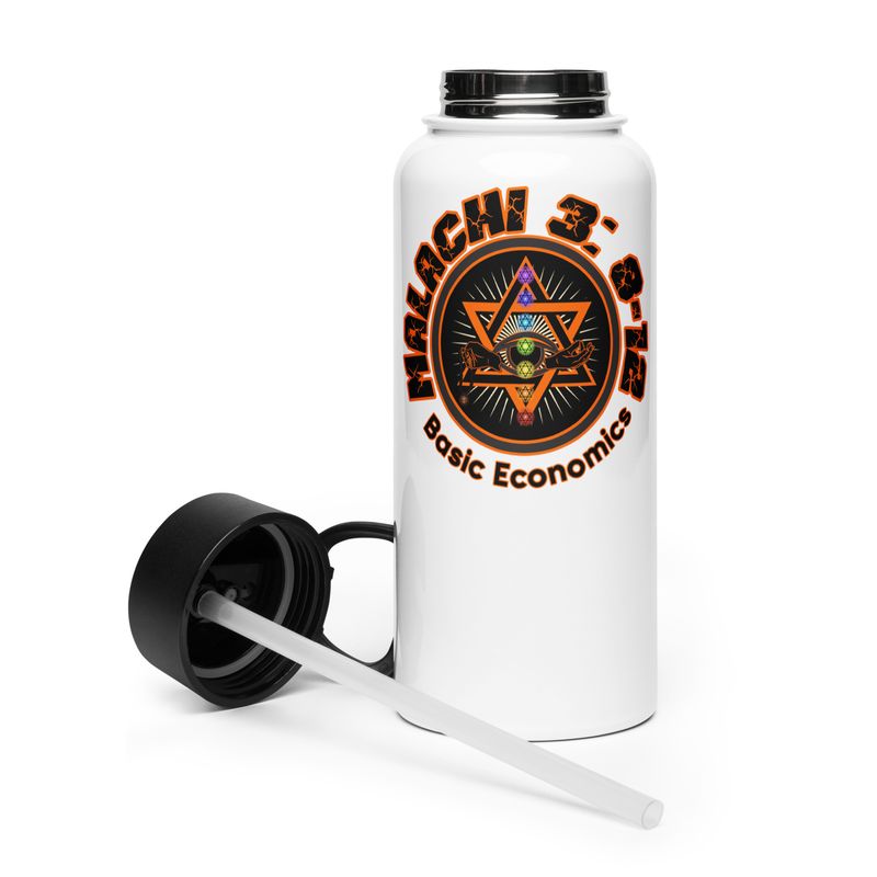 ZG. WILL A MAN ROB GOD? MALACHI 3: 8-12KJV. BASIC ECONOMICS. Stainless steel water bottle with a straw lid