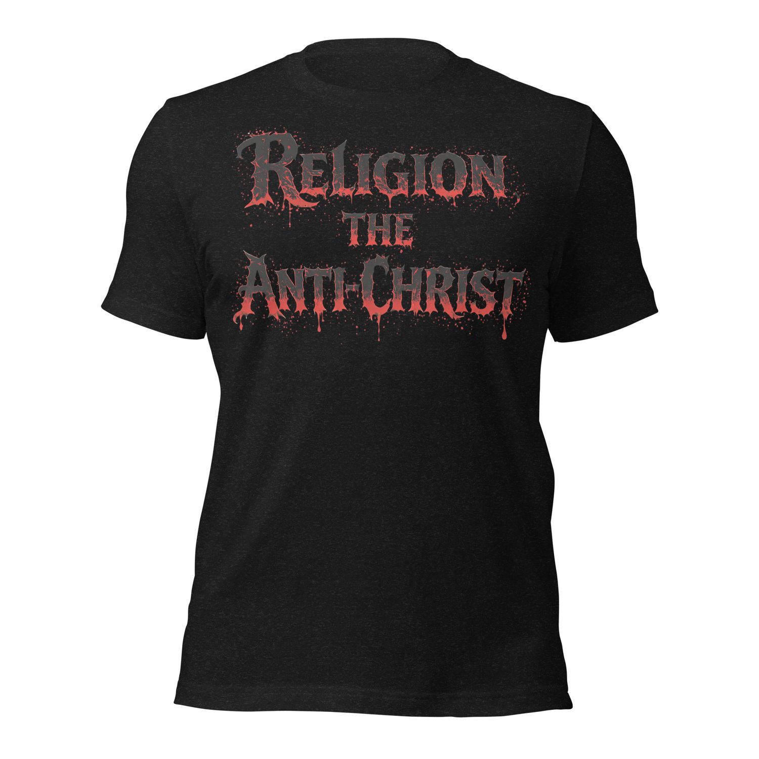 F. Religion, The Anti-Christ Unisex t-shirt