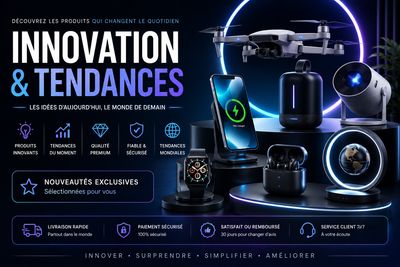 Innovation &amp; Tendances | Produits Innovants et Nouveautés du Moment