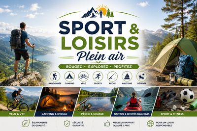 Équipements de sport et de plein air comprenant randonnée, camping, vélo, pêche, nautisme et activités outdoor.