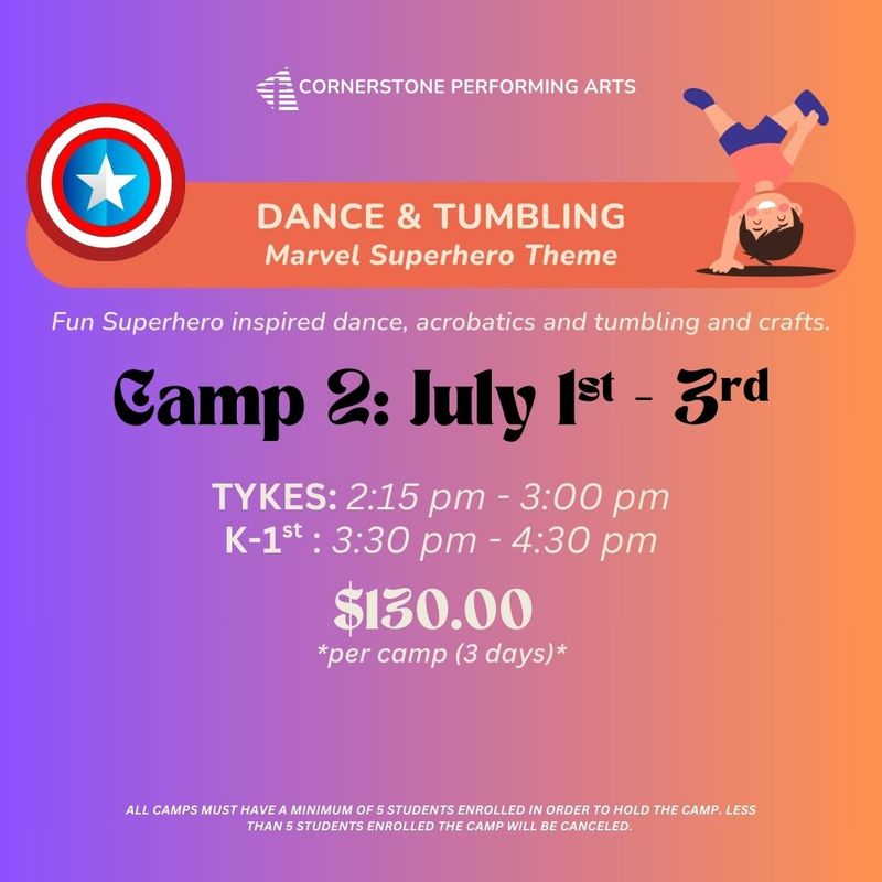JULY Dance &amp; Tumbling Camp (Marvel Superhero Theme) (Ages: TYKES – 1st Grade)