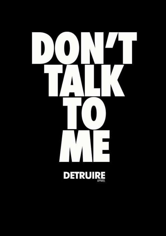 "DON'T TALK TO ME" t-shirt noir