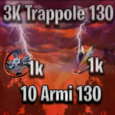 3K Trappole 130 [CASUALI] + 1K Parti Meccaniche Efficienti + 1K Raggio Solare + 10 Armi 130