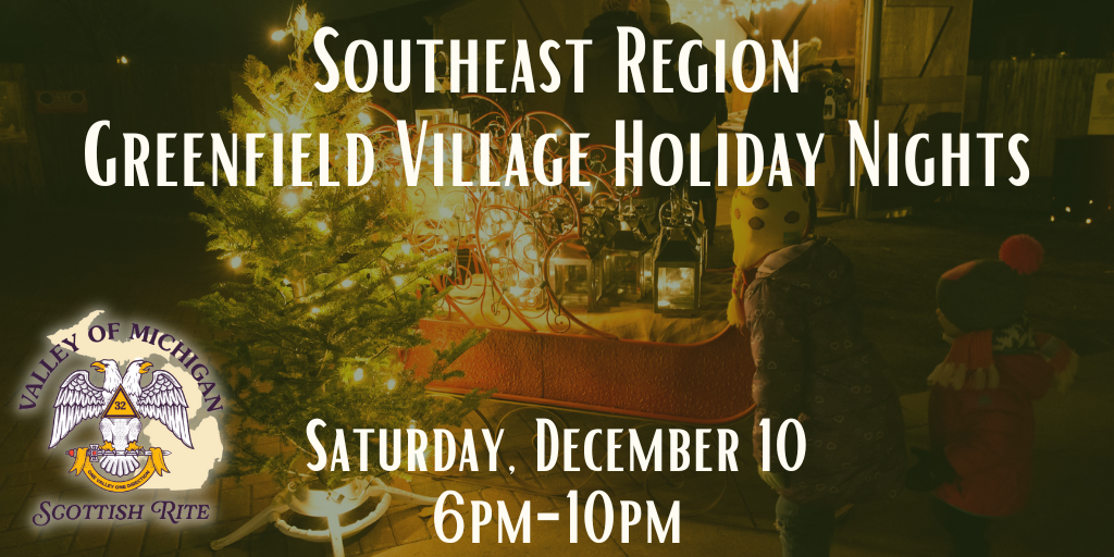 Southeast Region Greenfield Village Holiday Nights