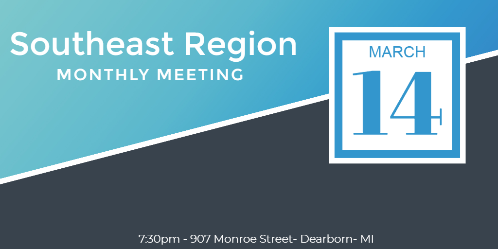 Southeast March Monthly Meeting